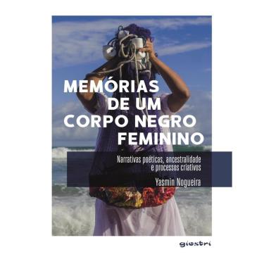 Imagem de Memorias De Um Corpo Negro Feminino