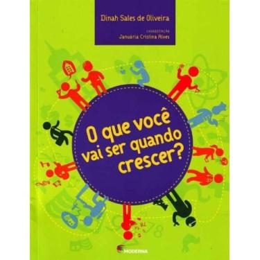 Imagem de Livro - O que você vai ser quando crescer?