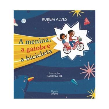 Imagem de A Menina, A Gaiola E A Bicicleta