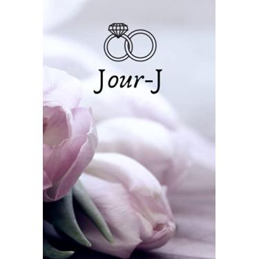 Imagem de Jour-J : wedding planner. Outil essentiel pour planifier le mariage parfait. Journal pour les notes, idées, rappels, to do list, planning: future mariée ou cadeau d’engagement