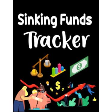 Imagem de Sinking Funds Tracker: budget Tracker, Cash Saving Ledger, notebook