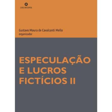 Imagem de Especulação E Lucros Fictícios Ii