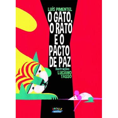 Imagem de Livro - O gato, o rato e o pacto de paz