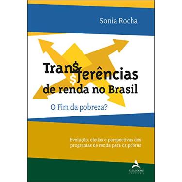 Imagem de Transferências de renda no Brasil: o fim da pobreza ?