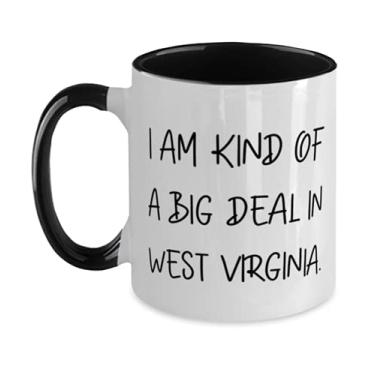 Imagem de West Virginia Gifts para, I am Kind of a Big Deal in West Virginia, Best West Virginia Caneca de 325 ml, xícara de