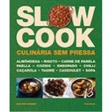 Imagem de Slow Cook: Culinaria Sem Pressa - Publifolha