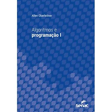 Imagem de Algoritmos e programação I (Série Universitária)