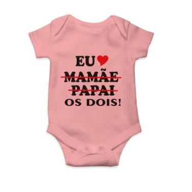 Imagem de Body Bebê Infantil Frase Eu Amo O Papai E A Mamãe os Dois Família Amor