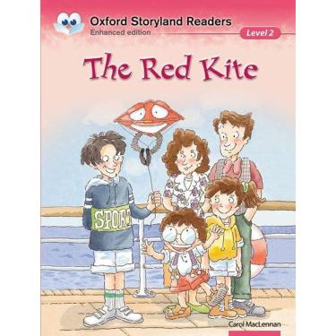 Imagem de The Red Kite - Oxford Storyland Readers - Level 2 - Enhanced Edition