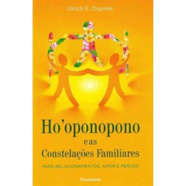 Imagem de Ho`oponopono e as Constelações Familiares