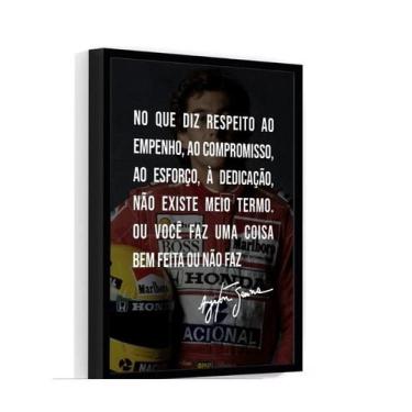 Imagem de Quadro com Moldura Ayrton Senna Frase Motivaçao Imagem de Fundo 60x40 
