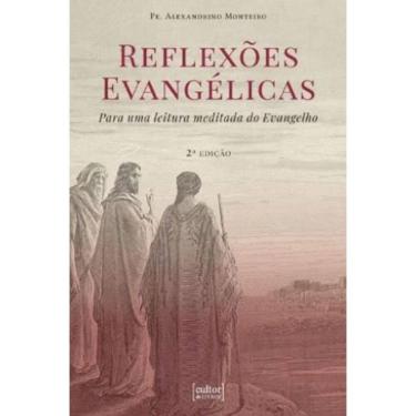 Imagem de Reflexões evangélicas - para uma leitura meditada do evangelho