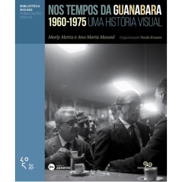 Imagem de Livro - Nos tempos da Guanabara