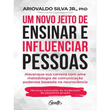Imagem de Um Novo Jeito De Ensinar E Influenciar Pessoas