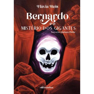 Imagem de Bernardo E O Misterio Dos Gigantes