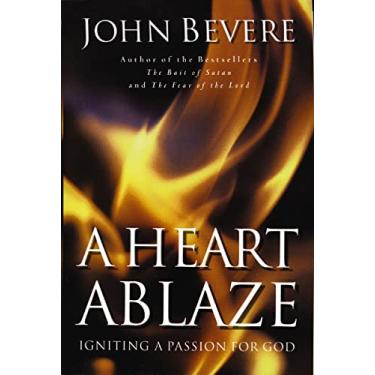 Imagem de A Heart Ablaze: Igniting a Passion for God (English Edition)