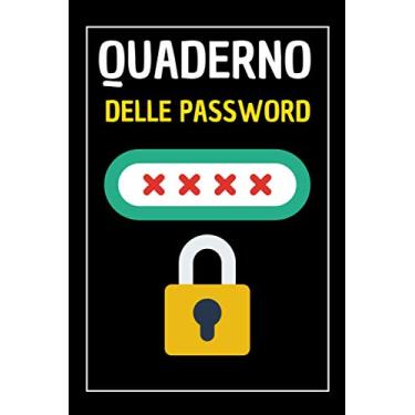 Imagem de Quaderno delle password: Taccuino per password, Per conservare tutte le tue Passwords in un utile quaderno con pagine alfabetizzate! regali per la pensione