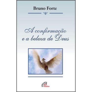 Imagem de Livro - A confirmação e a beleza de Deus