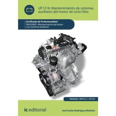 Imagem de Mantenimiento de sistemas auxiliares del motor de ciclo Otto. TMVG0409 - Mantenimiento del motor y s