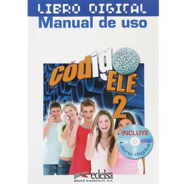 Imagem de Livro - Código ELE - Volumen 2: Libro Digital - Manual Uso - Maria Angeles Palomino