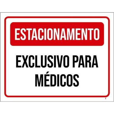 Imagem de Kit 3 Placas Estacionamento Exclusivo Para Médicos