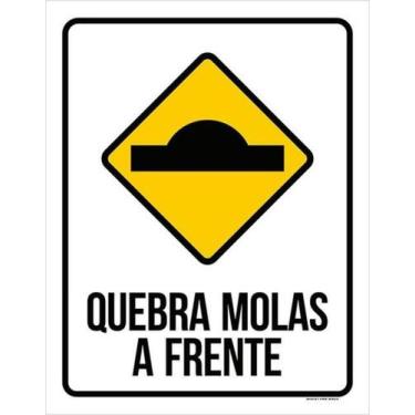 Imagem de Kit 5 Placas De Sinalização Quebra Molas A Frente - Sinalizo