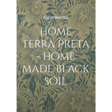 Imagem de Home Terra Preta - home made black soil