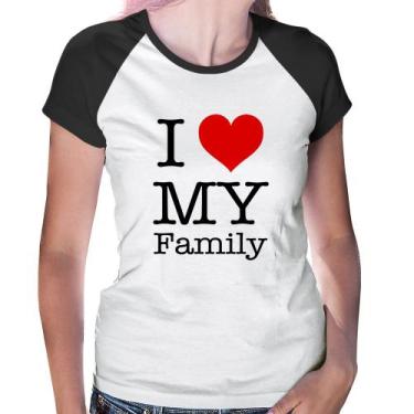 Imagem de Baby Look Raglan I Love My Family - Foca na Moda, Branco, Preto, GG