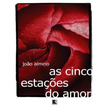 Imagem de Cinco Estacoes Do Amor, As - 3ª Ed