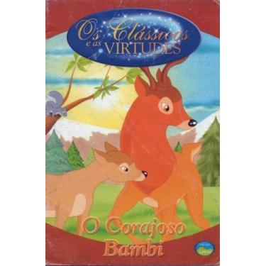 Imagem de Clássicos e virtudes - Corajoso Bambi - Vale Das Letras, 3