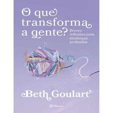 Imagem de Que Transforma A Gente?, O