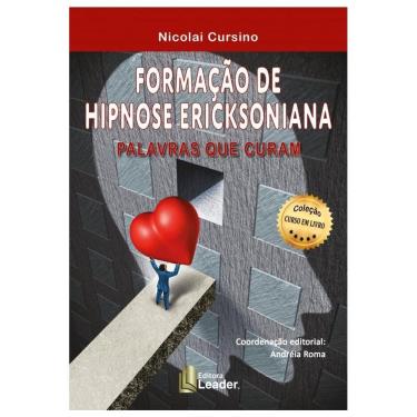 Imagem de Livro Formação De Hipnose Ericksoniana - Palavras Que Curam