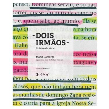 Imagem de Dois Irmaos: Roteiro Da Serie - A Partir Da Obra De Milton Hatoum