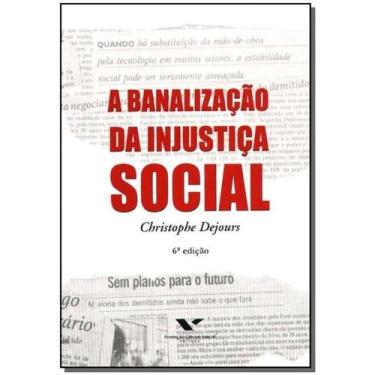 Imagem de Banalização da Injustiça Social, A - FGV, 3
