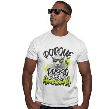 Imagem de Camisa Cristã Religiosa Personalizada Porque Ele Vive Posso Crer no Am