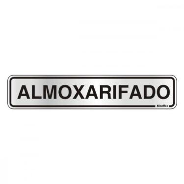 Imagem de Placa Sinalizacao Aluminio 05X25 ''Almoxarifado'' 100Ag - SINALIZE