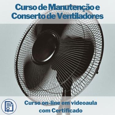 Imagem de Curso on-line em videoaula de Manutenção e Conserto de Ventiladores com Certificado