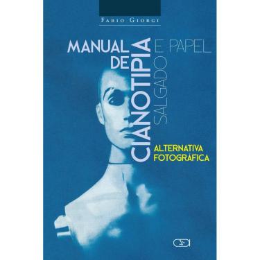 Imagem de Livros - Manual de cianotipia e papel salgado