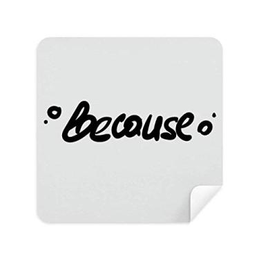 Imagem de Because Funny Quote Handwrite Pano de limpeza de tela de camurça 2 peças