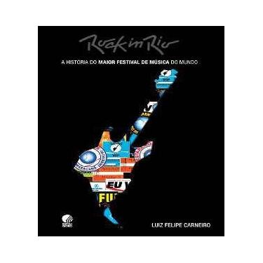 Imagem de Rock in rio - a historia do maior festival de musica do mundo - Globo 