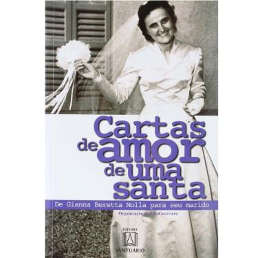 Imagem de Livro - Vida a Dois - Cartas de Amor de uma Santa: de Gianna Beretta Molla Para Seu Marido - Volume 15 - Elio Guerriero