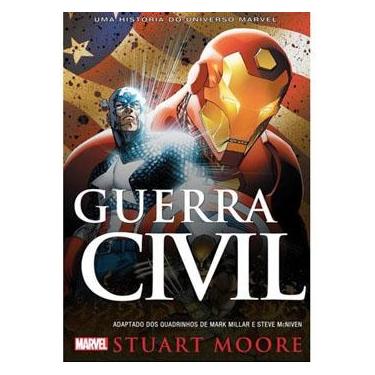 Imagem de Livro - Guerra Civil: uma História do Universo Marvel - Stuart Moore