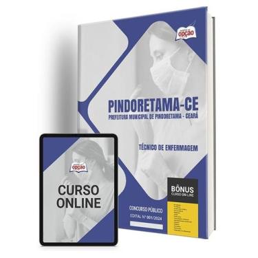 Imagem de Apostila Prefeitura de Pindoretama - CE 2024 - Técnico de Enfermagem -