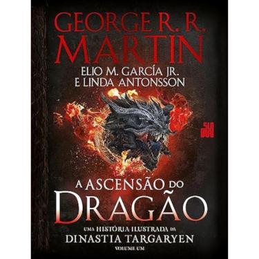 Imagem de A Ascensão do Dragão - Vol 01 - Uma história ilustrada da dinastia Targaryen