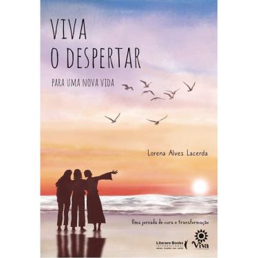 Imagem de Viva o Despertar Para Uma Nova Vida - Uma Jornada de Cura e Transformação