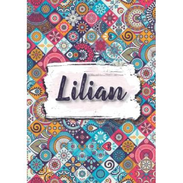 Imagem de Lilian: Notebook A5 | Personalized name Lilian | Birthday gift for women, girl, mom, sister, daughter ... | Design : ethnic floral | 120 lined pages journal, small size A5 (ca. 6 x 9 inches)
