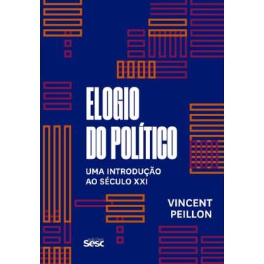 Imagem de Livro - Elogio do político