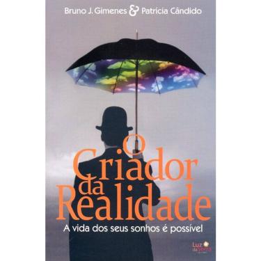 Imagem de O Criador Da Realidade - 2° Edição