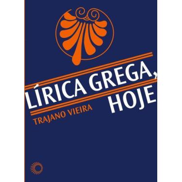 Imagem de Livro - Lírica grega, hoje