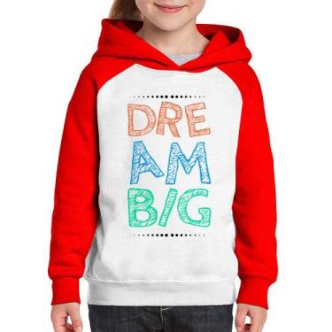 Imagem de Moletom Infantil Dream Big - Foca na Moda, Branco, Vermelho, 10